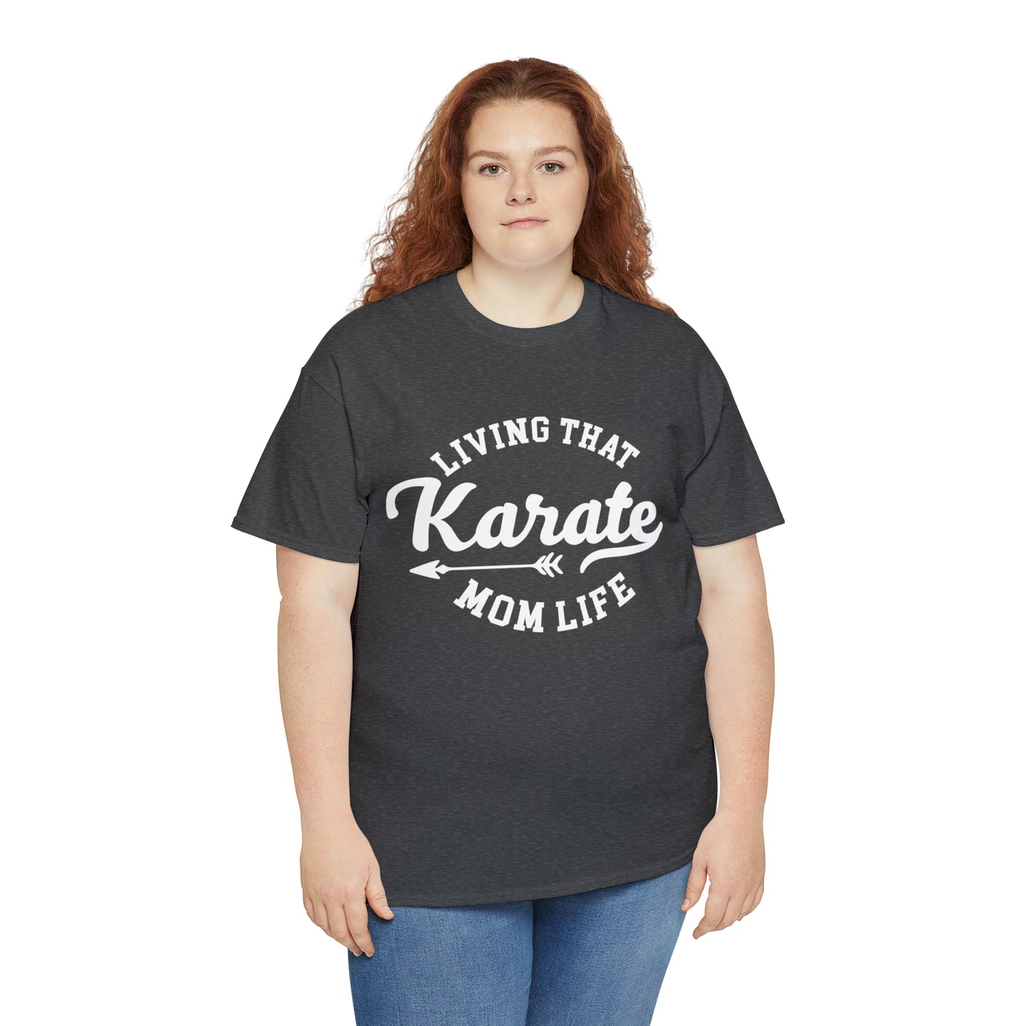 Karate Mom Life! Shirt For Mom, Heavy Cotton Tee