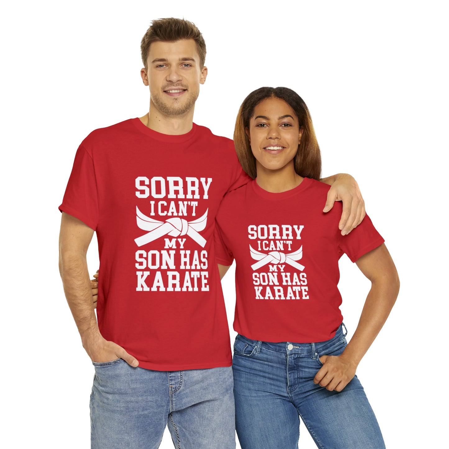 Sorry I Can't Karate Shirt, Shirt For Mom or Dad Heavy Cotton Tee