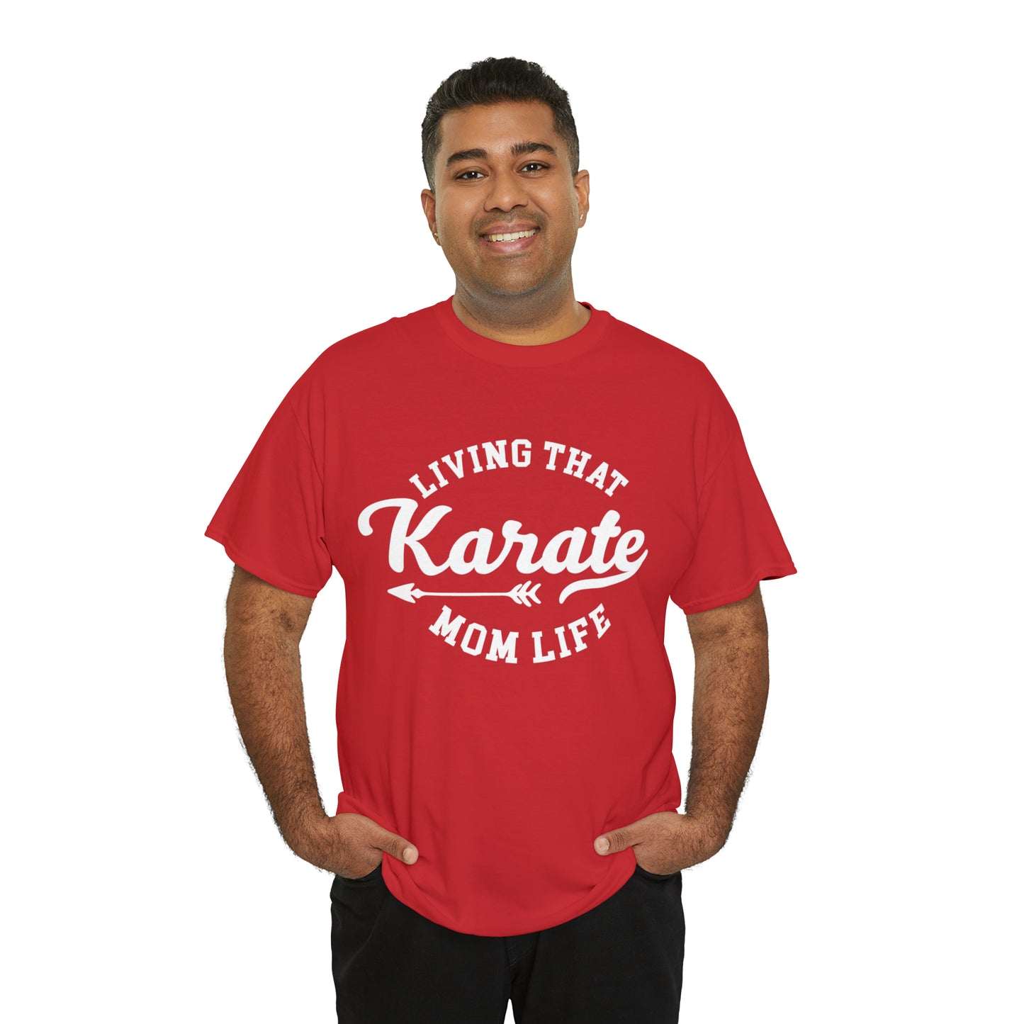 Karate Mom Life! Shirt For Mom, Heavy Cotton Tee