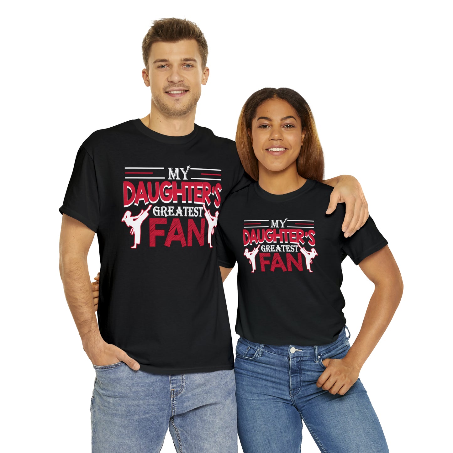 My Daughter's Greatest Fan! Shirt For Mom or Dad Heavy Cotton Tee