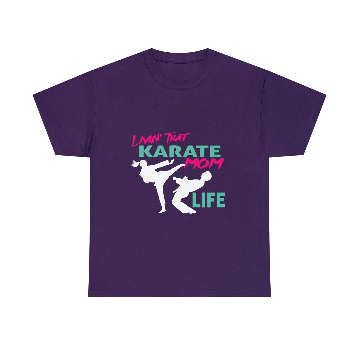 Copy of Livin' That Karate Mom Life Heavy Cotton Tee