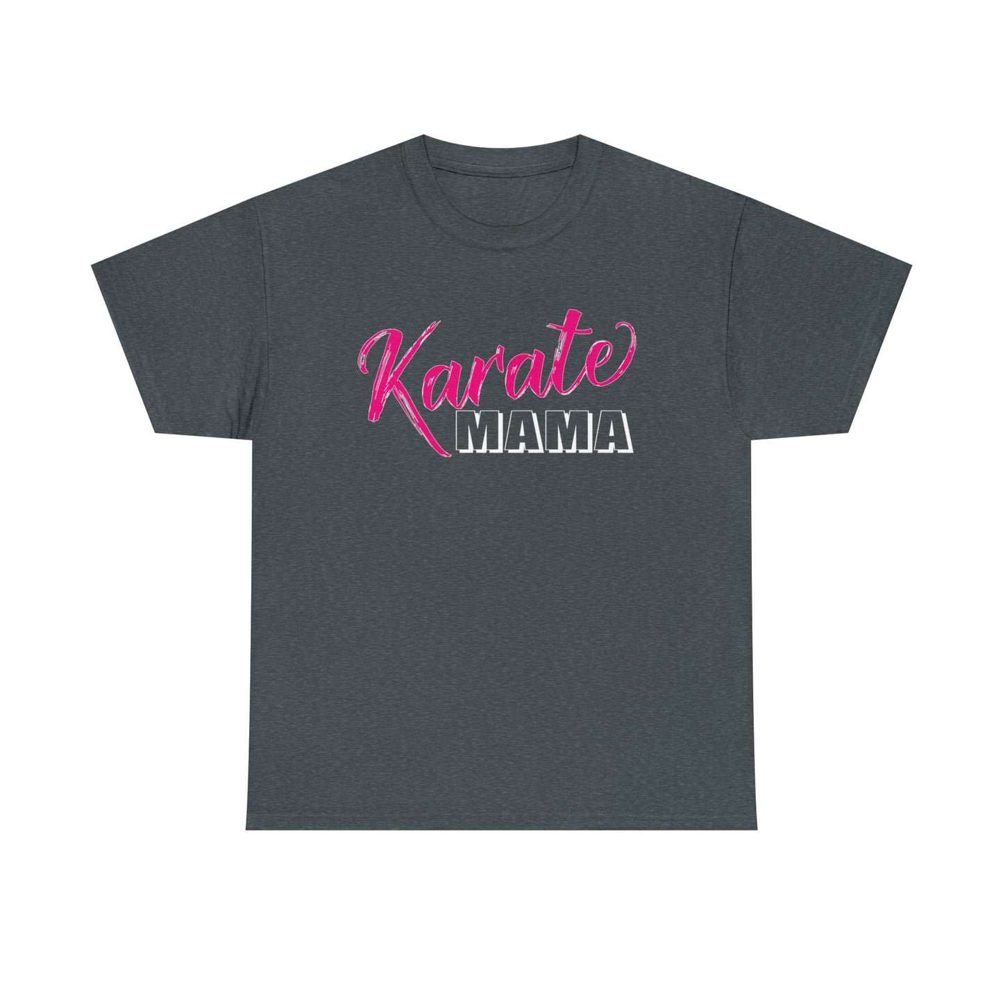 Karate Mama, Shirts For Mom, Heavy Cotton T-Shirt