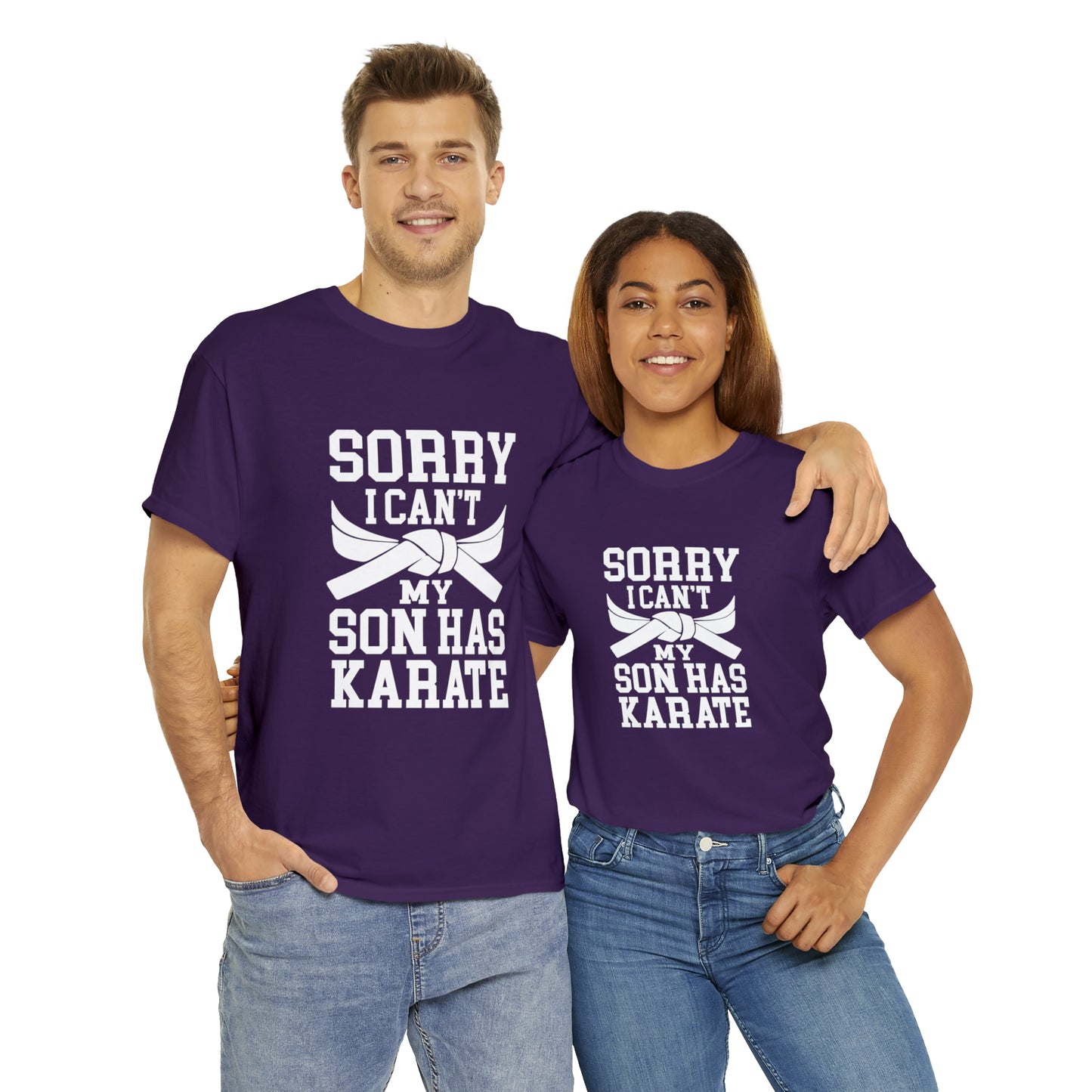 Sorry I Can't Karate Shirt, Shirt For Mom or Dad Heavy Cotton Tee