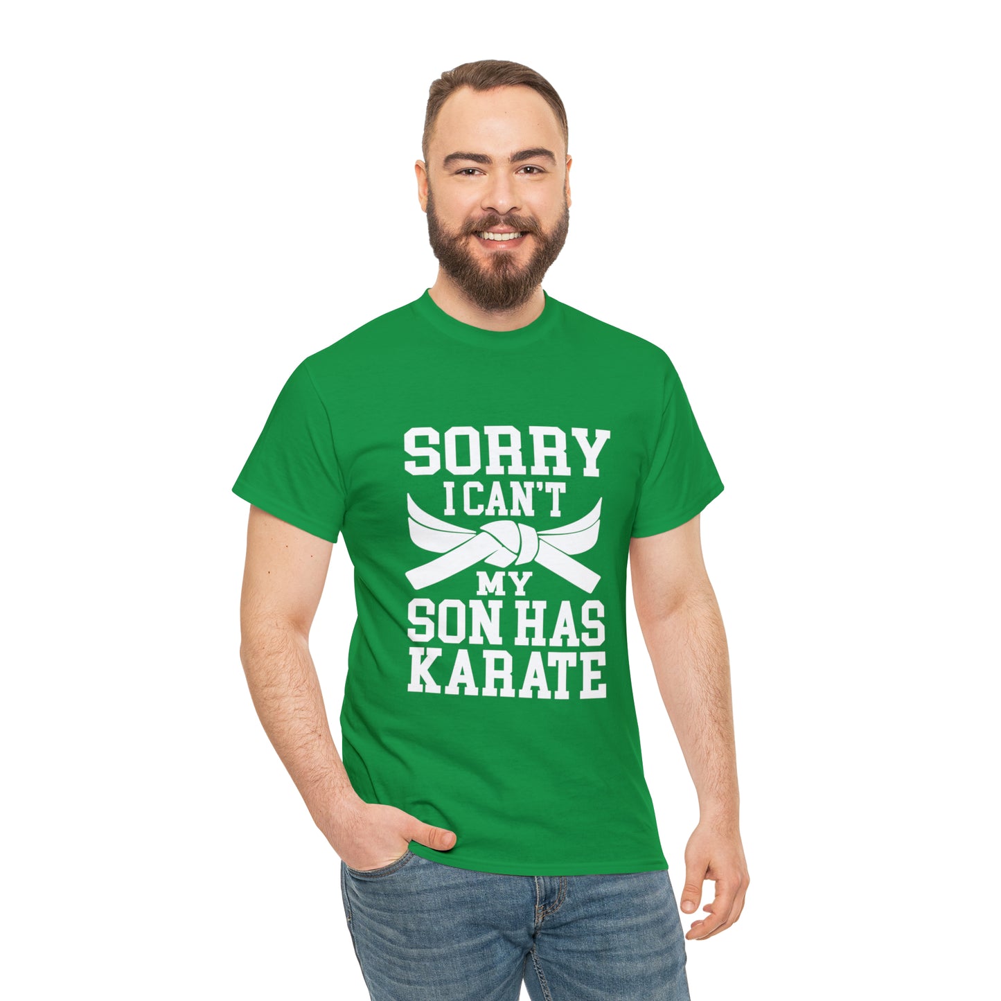 Sorry I Can't Karate Shirt, Shirt For Mom or Dad Heavy Cotton Tee