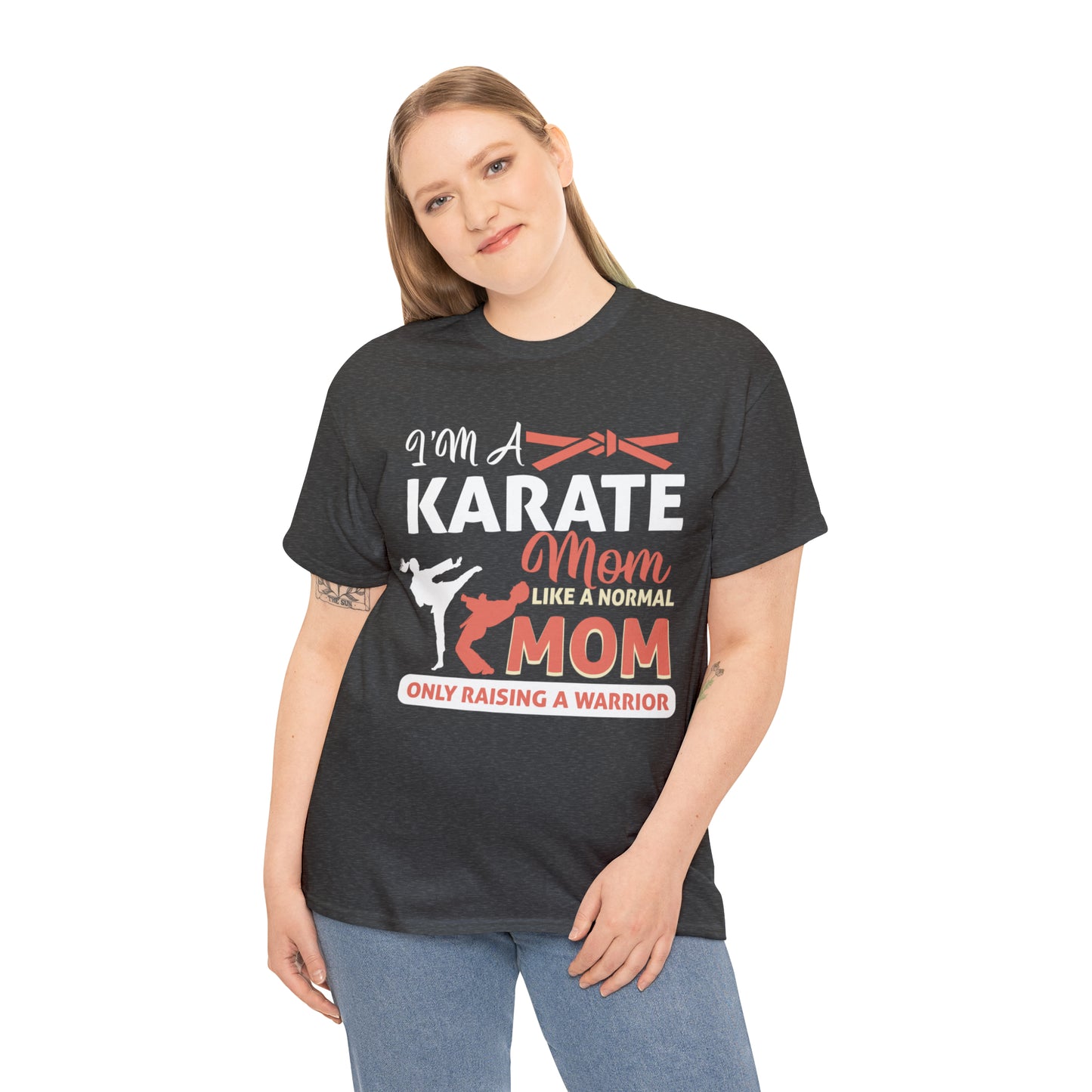 Karate Mom Raising a Warrior Heavy Cotton Tee