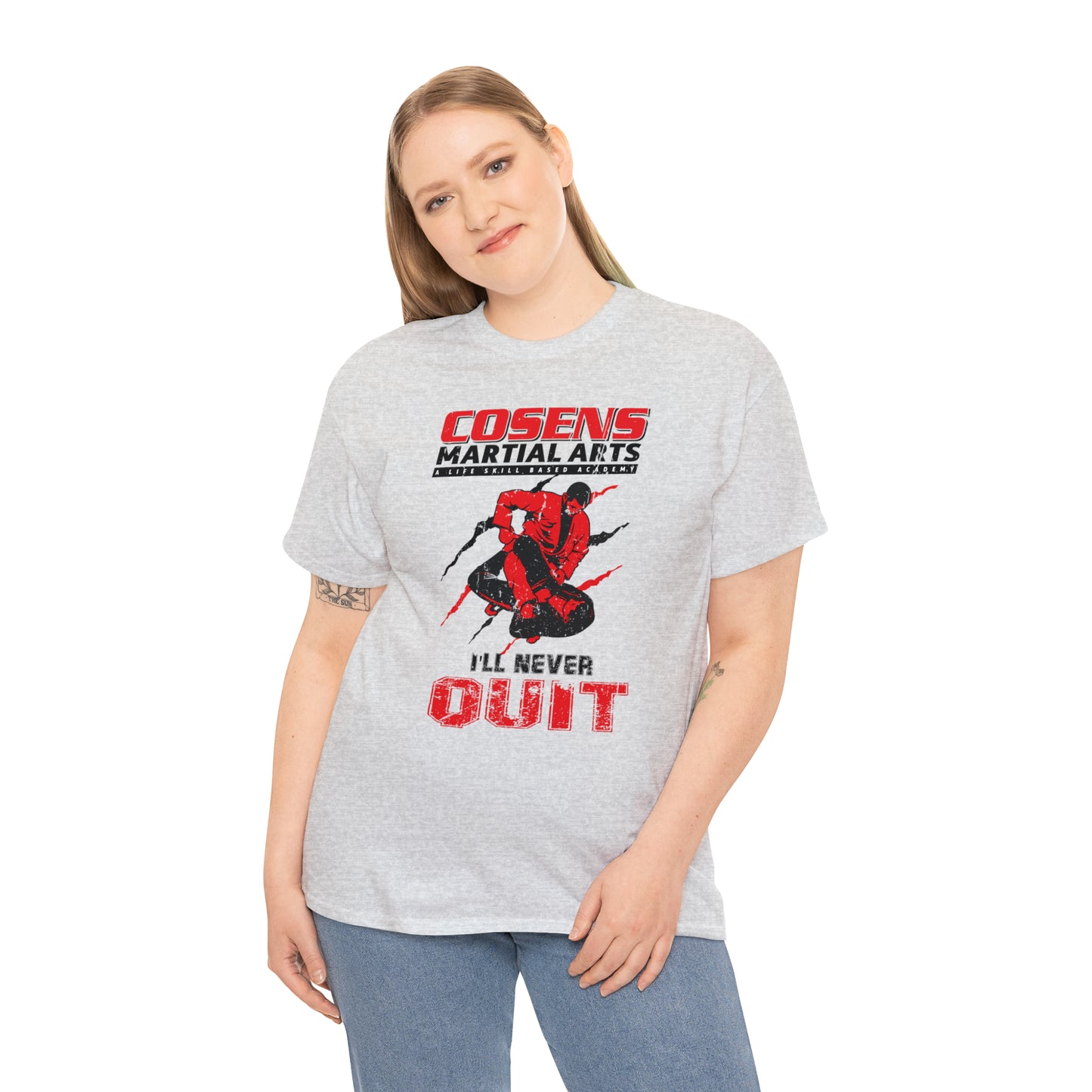 Adult "I'll Never Quit" Cosens Martial Arts Unisex Heavy Cotton Tee Unisex Heavy Cotton Tee