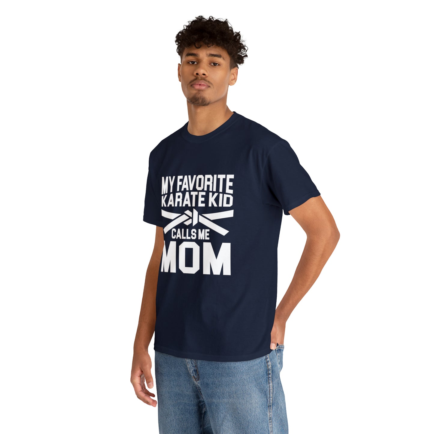 My Favorite Karate Kids Calls Me Mom Life Heavy Cotton Tee