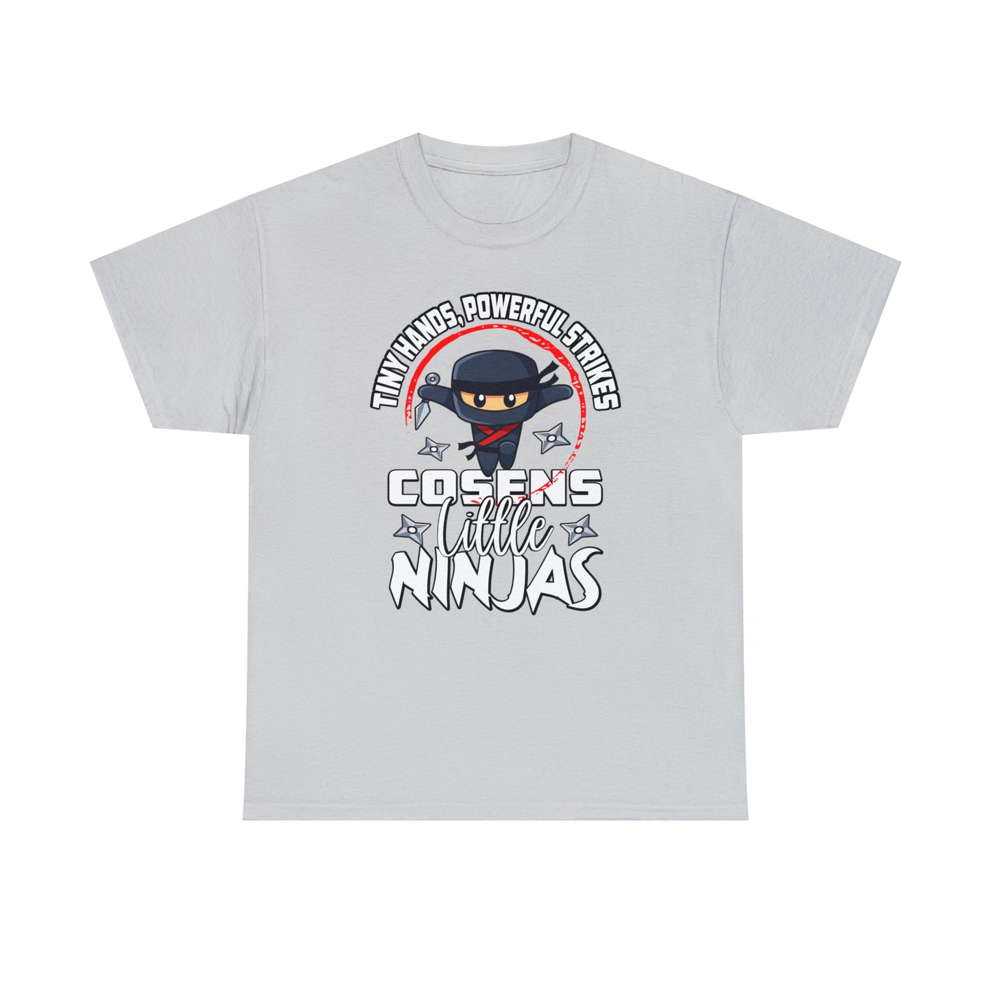 Adult "Little Ninjas" Cosens Martial Arts Unisex Heavy Cotton Tee Unisex Heavy Cotton Tee