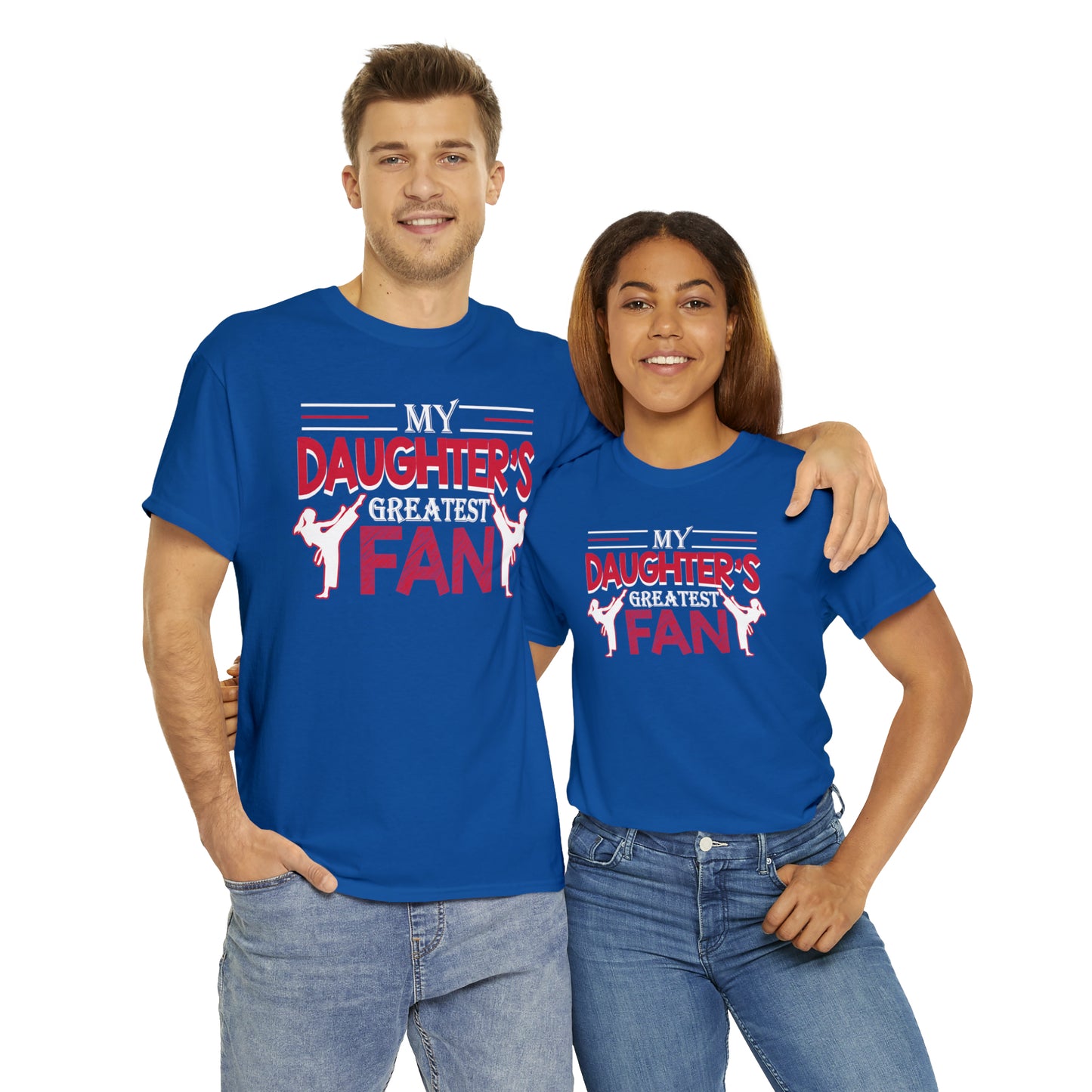 My Daughter's Greatest Fan! Shirt For Mom or Dad Heavy Cotton Tee