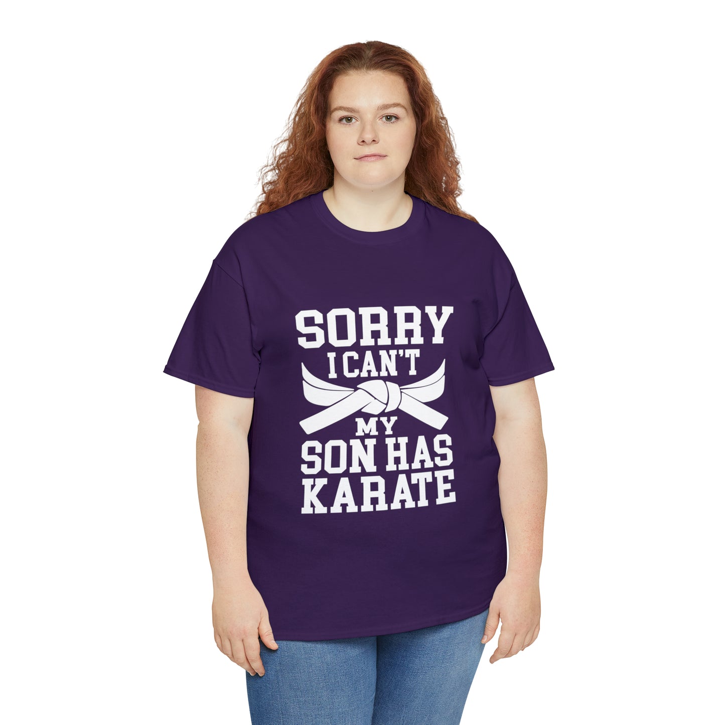 Sorry I Can't Karate Shirt, Shirt For Mom or Dad Heavy Cotton Tee