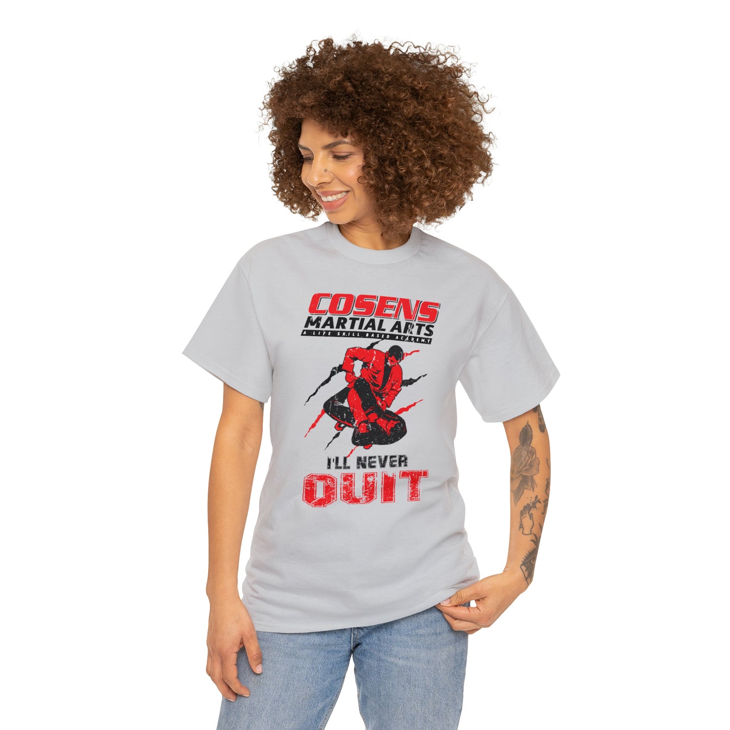 Adult "I'll Never Quit" Cosens Martial Arts Unisex Heavy Cotton Tee Unisex Heavy Cotton Tee