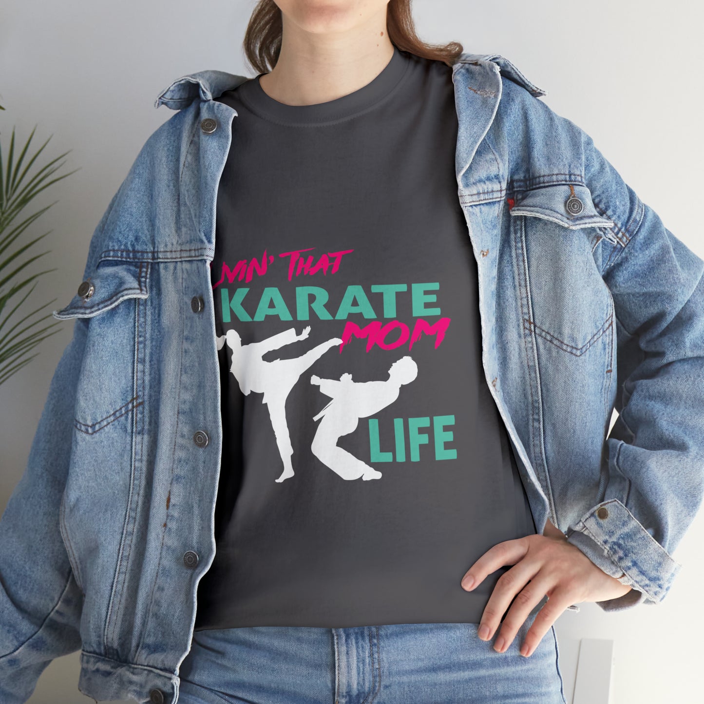 Copy of Livin' That Karate Mom Life Heavy Cotton Tee
