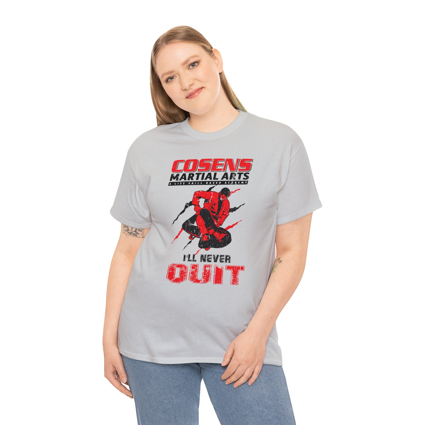 Adult "I'll Never Quit" Cosens Martial Arts Unisex Heavy Cotton Tee Unisex Heavy Cotton Tee