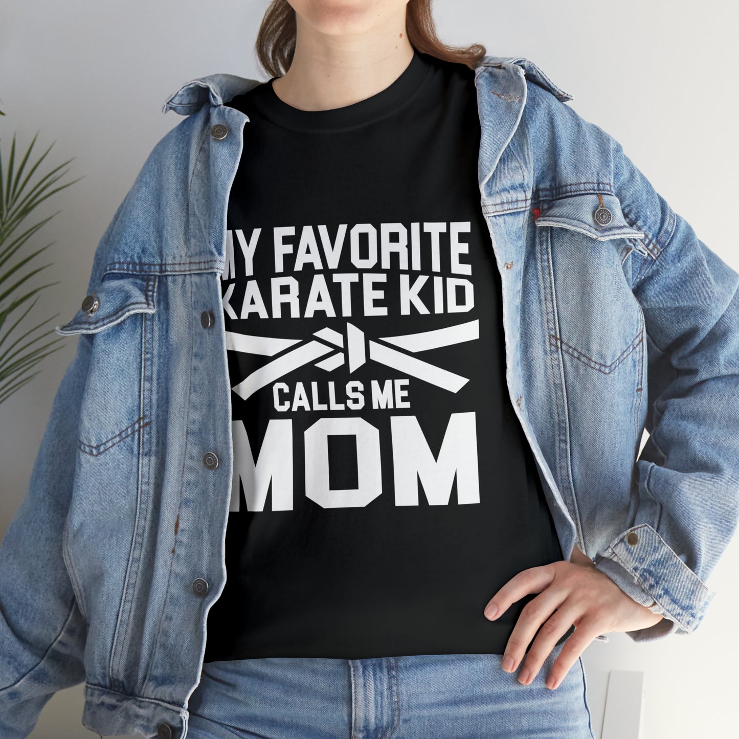 My Favorite Karate Kids Calls Me Mom Life Heavy Cotton Tee