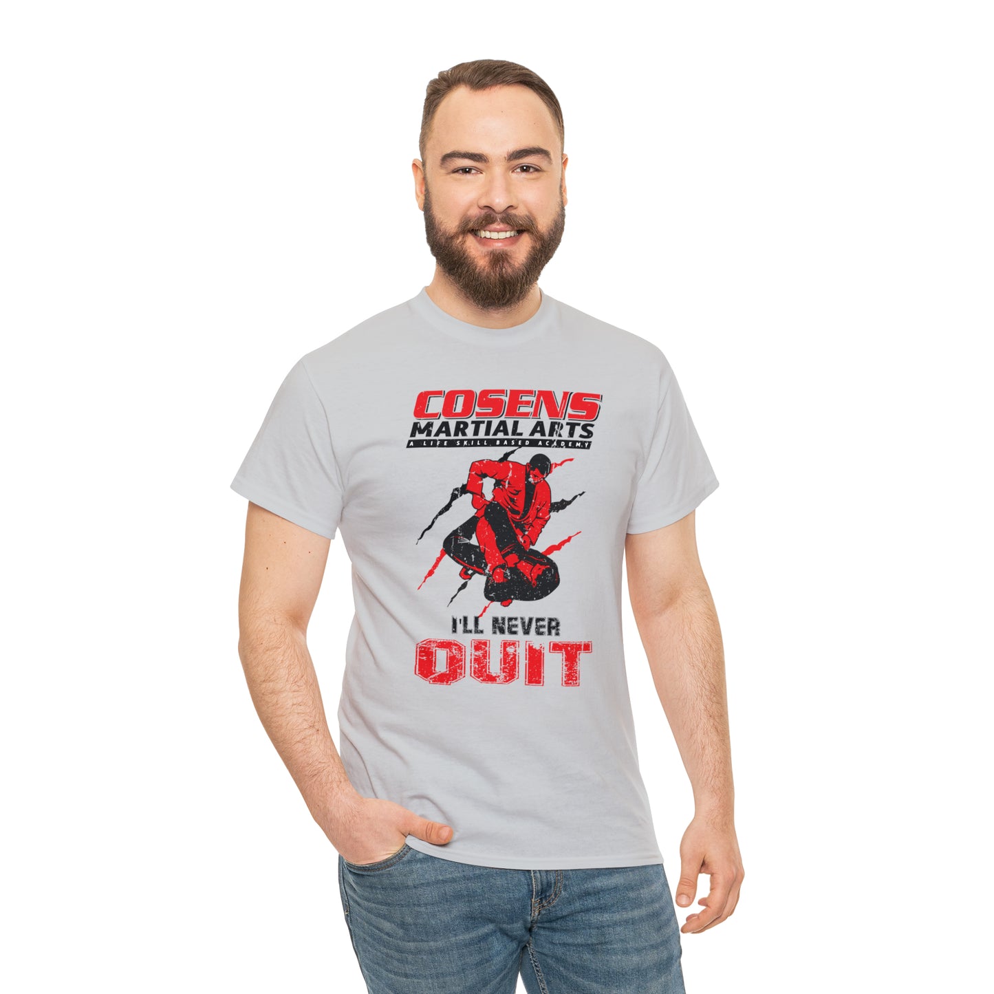 Adult "I'll Never Quit" Cosens Martial Arts Unisex Heavy Cotton Tee Unisex Heavy Cotton Tee