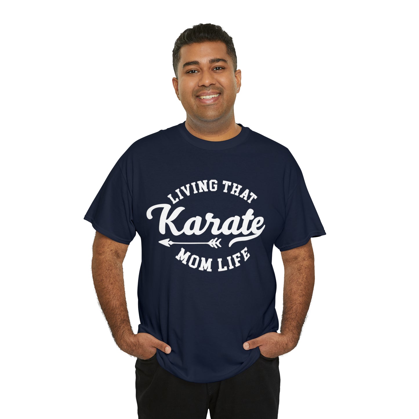 Karate Mom Life! Shirt For Mom, Heavy Cotton Tee