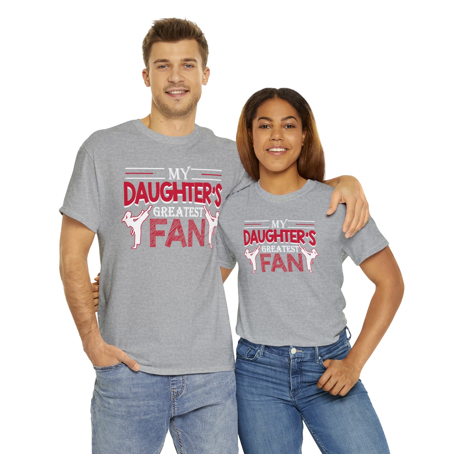 My Daughter's Greatest Fan! Shirt For Mom or Dad Heavy Cotton Tee