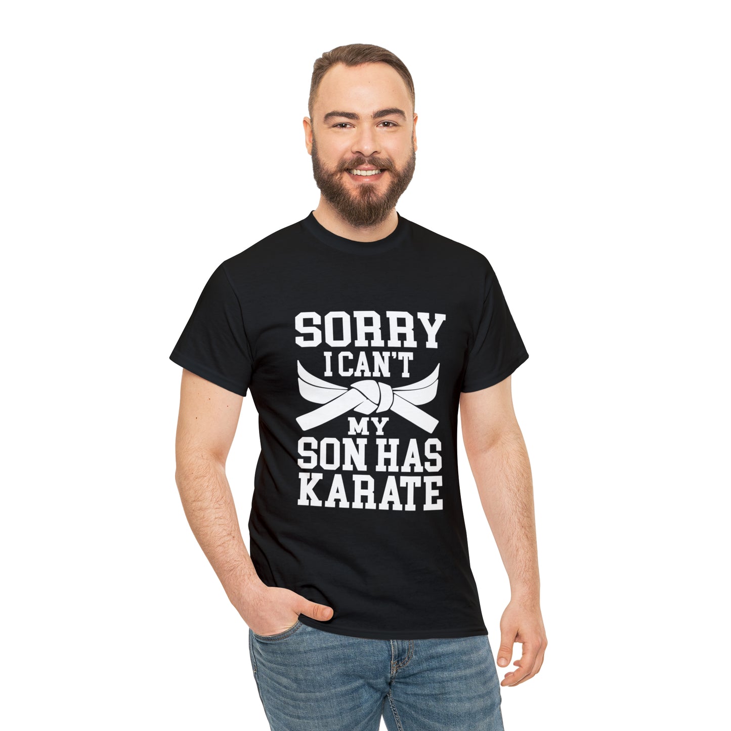 Sorry I Can't Karate Shirt, Shirt For Mom or Dad Heavy Cotton Tee