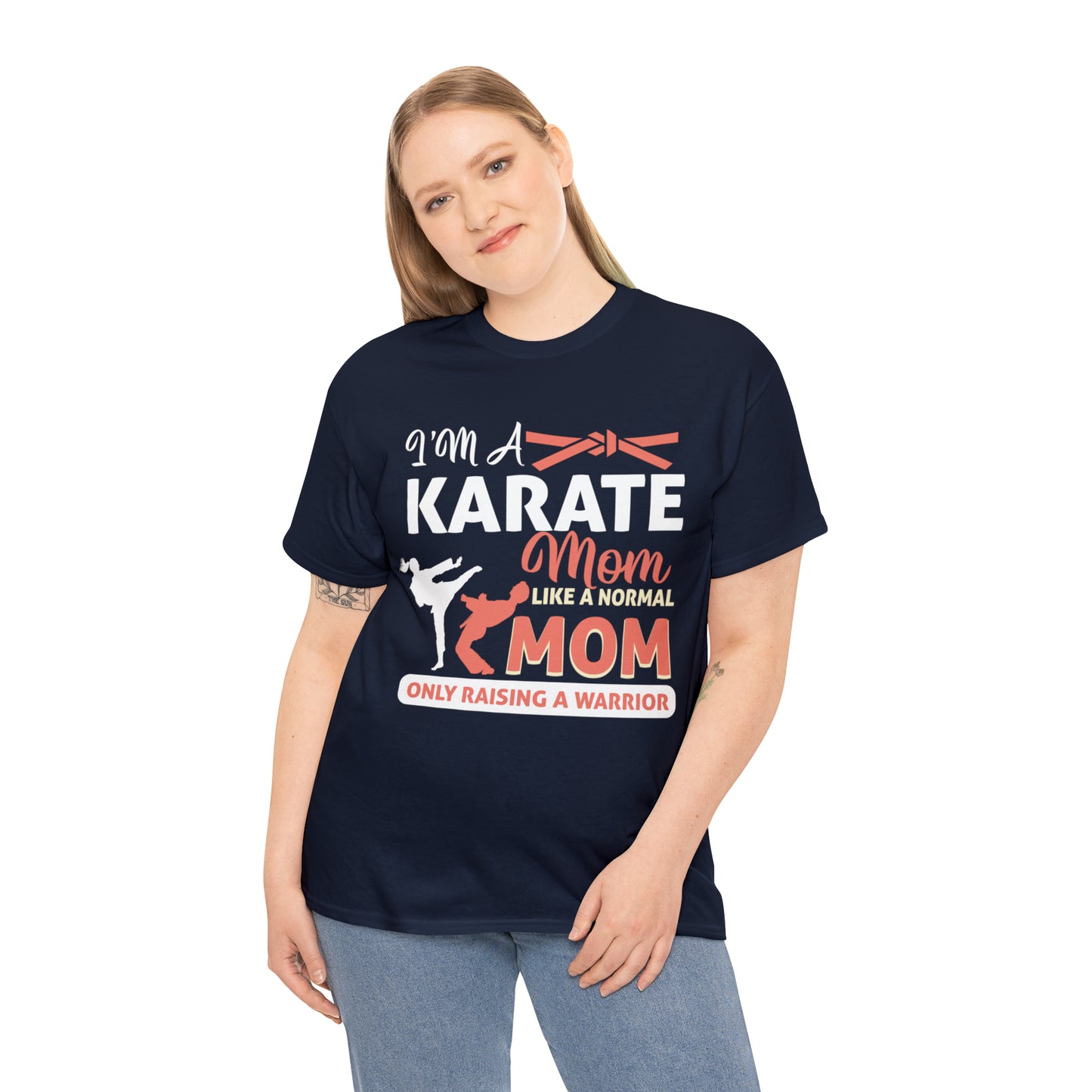Karate Mom Raising a Warrior Heavy Cotton Tee