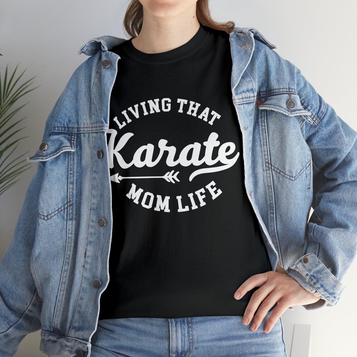 Karate Mom Life! Shirt For Mom, Heavy Cotton Tee