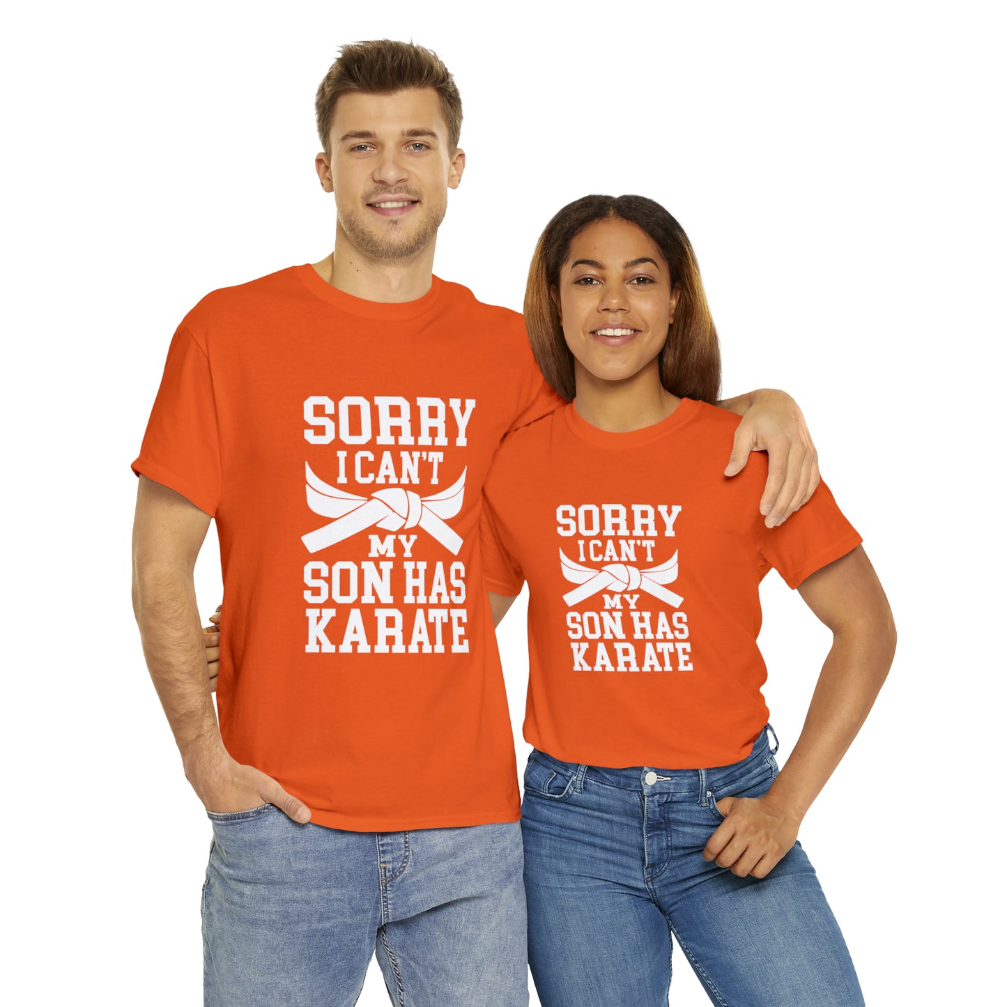 Sorry I Can't Karate Shirt, Shirt For Mom or Dad Heavy Cotton Tee
