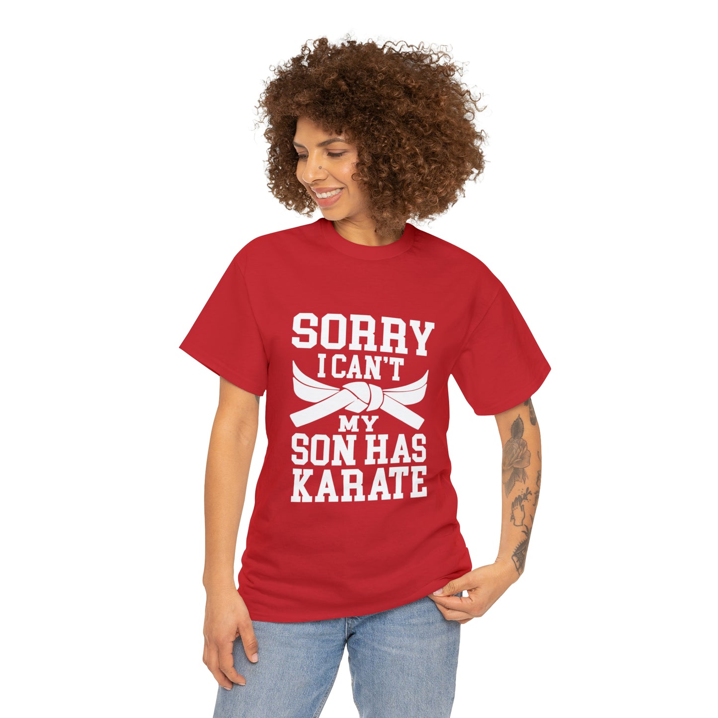Sorry I Can't Karate Shirt, Shirt For Mom or Dad Heavy Cotton Tee