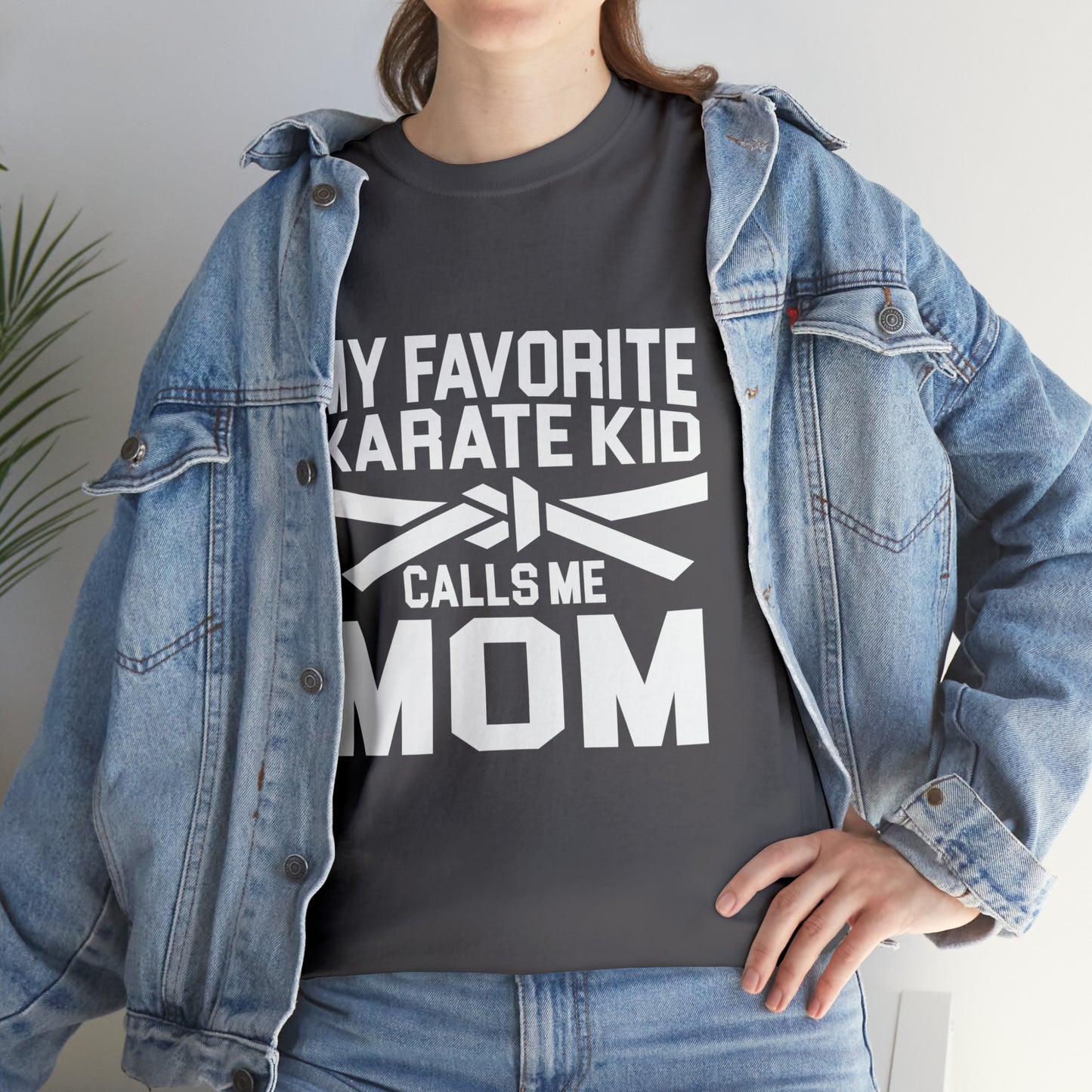 My Favorite Karate Kids Calls Me Mom Life Heavy Cotton Tee