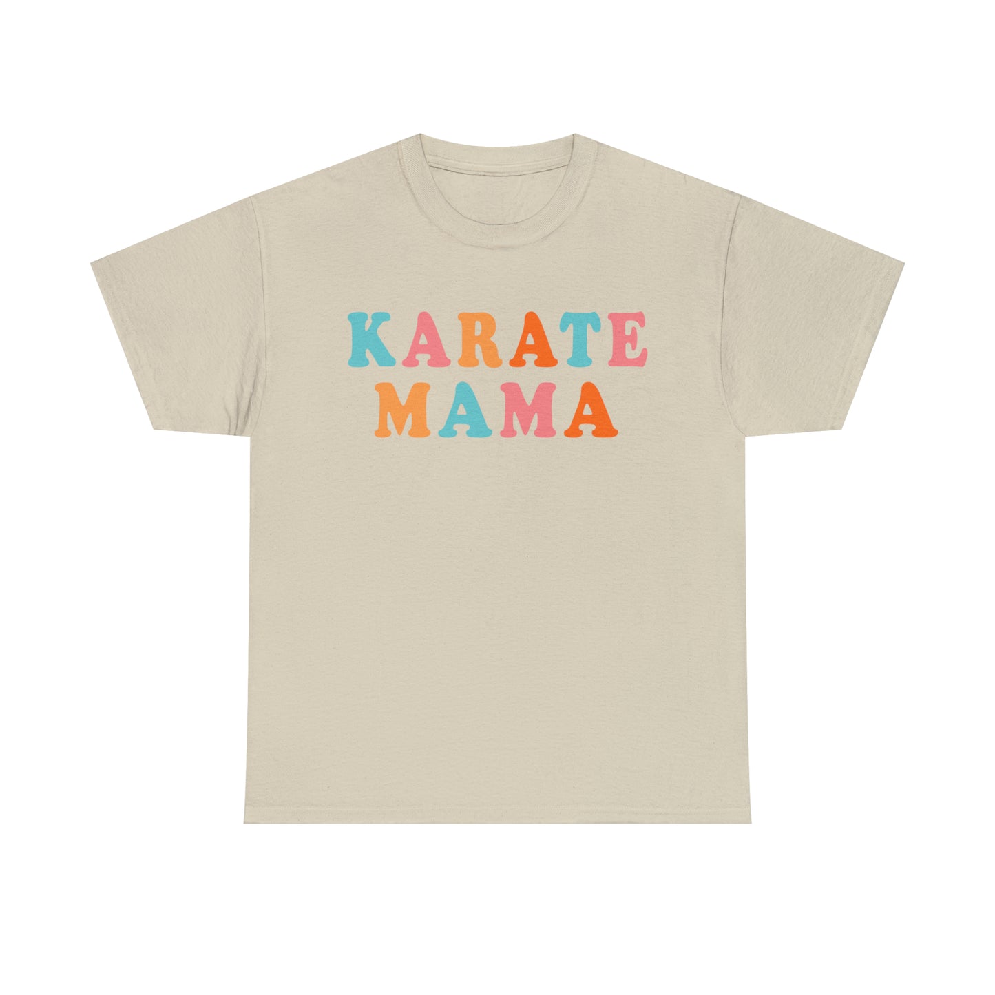 Karate Mama, Shirt For Mom, Heavy Cotton Tee