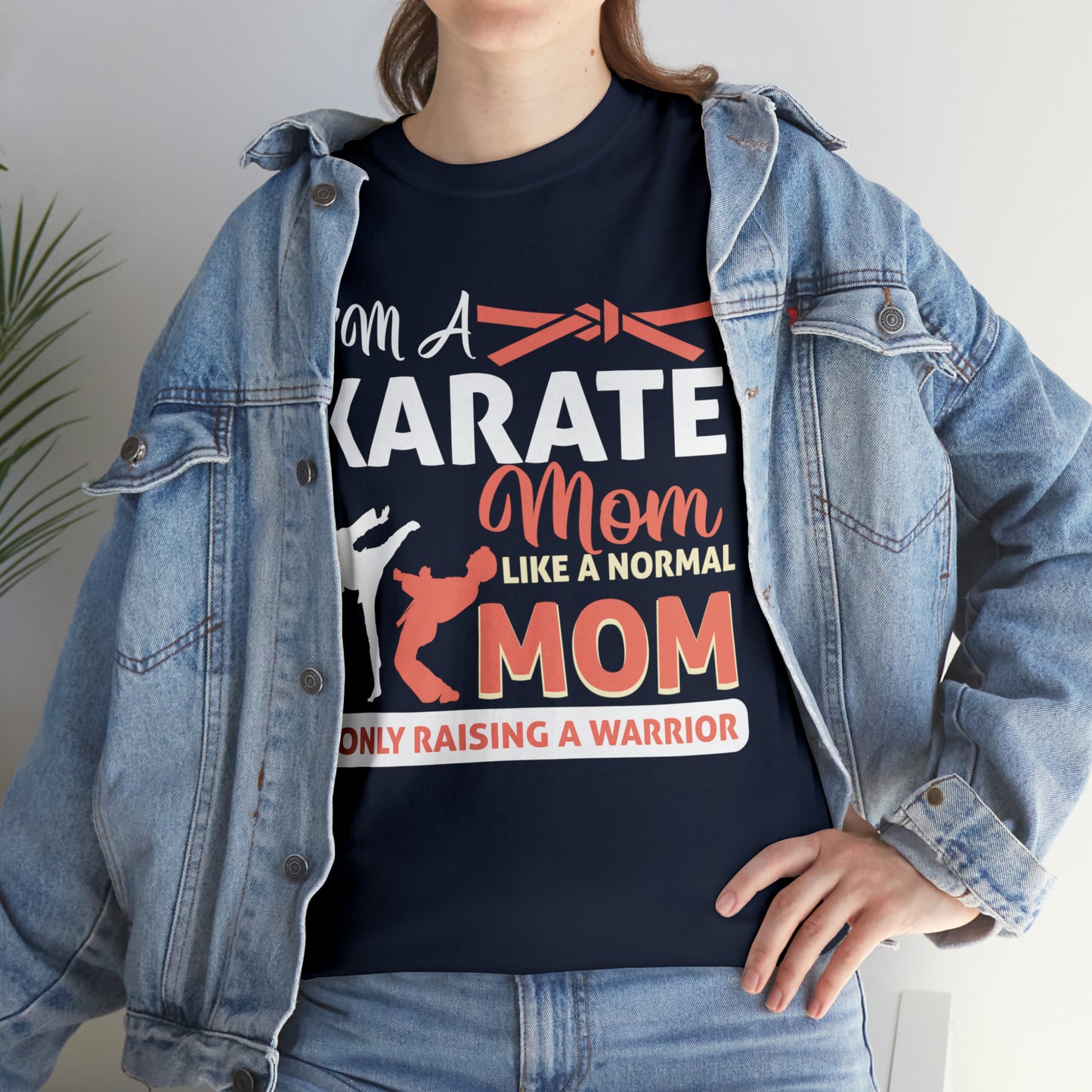 Karate Mom Raising a Warrior Heavy Cotton Tee