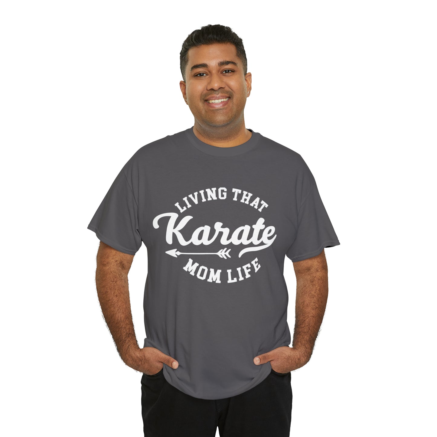 Karate Mom Life! Shirt For Mom, Heavy Cotton Tee
