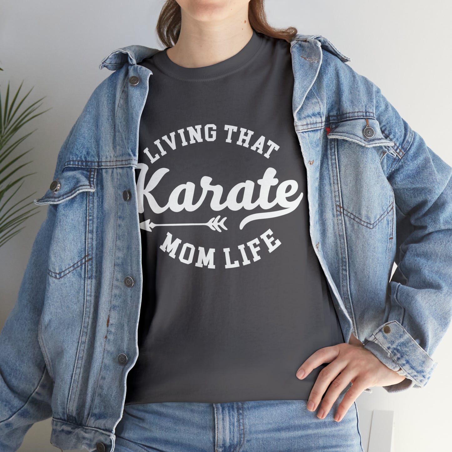 Karate Mom Life! Shirt For Mom, Heavy Cotton Tee