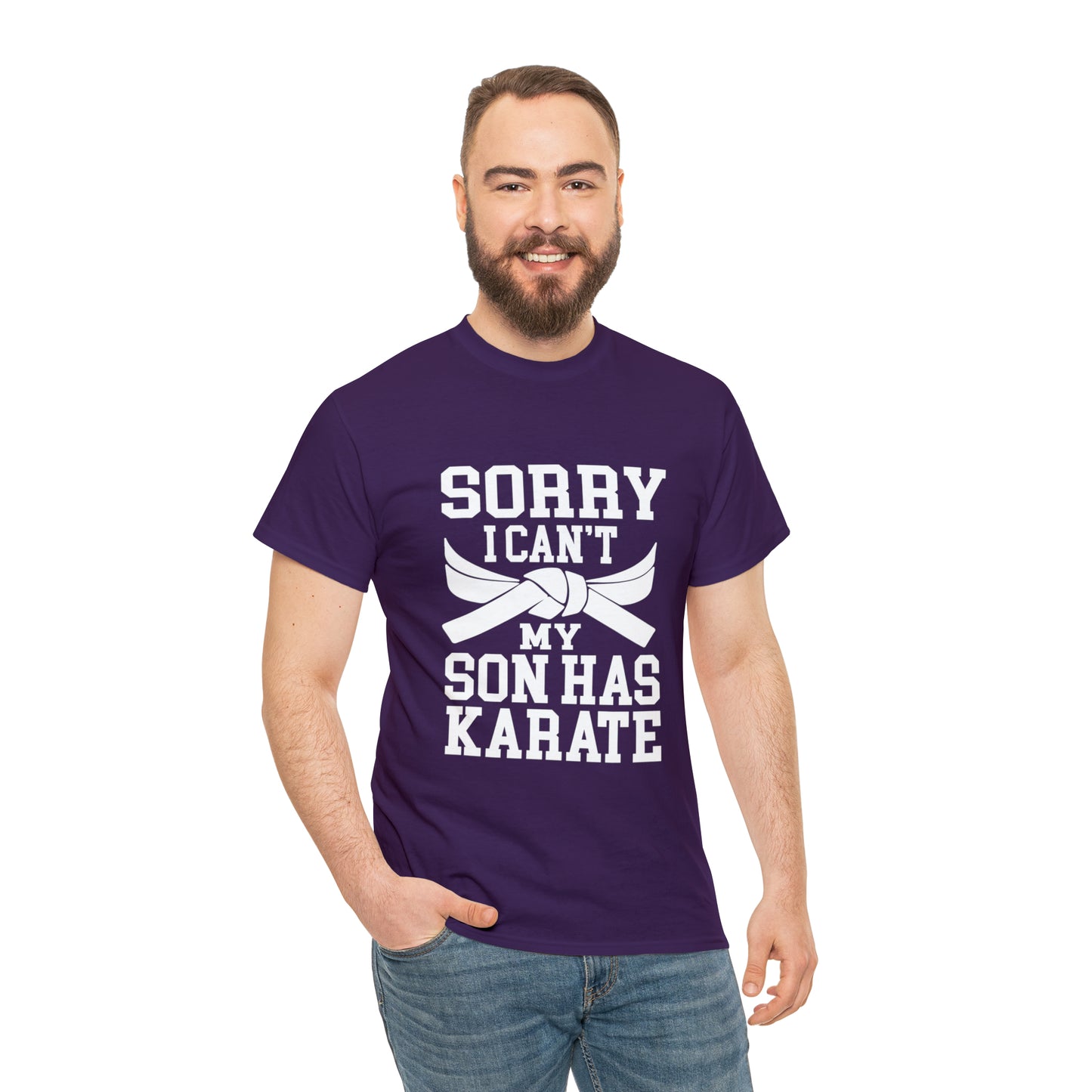 Sorry I Can't Karate Shirt, Shirt For Mom or Dad Heavy Cotton Tee