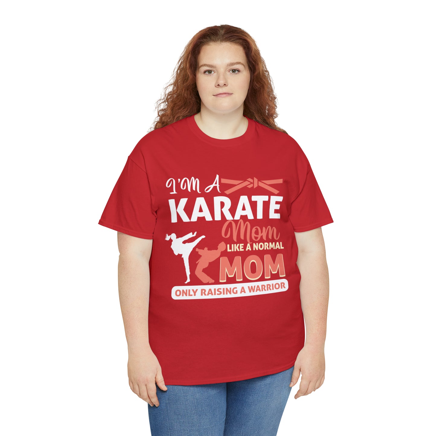 Karate Mom Raising a Warrior Heavy Cotton Tee