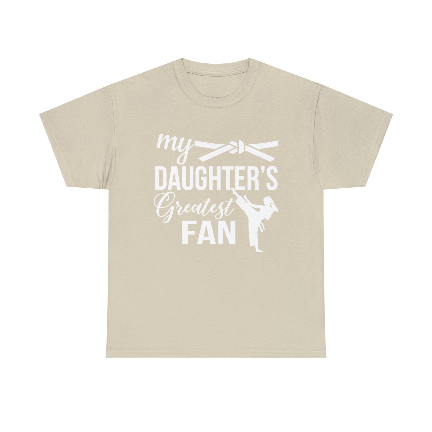 My Daughter's Greatest Fan! Shirt For Mom or Dad Heavy Cotton T-Shirt