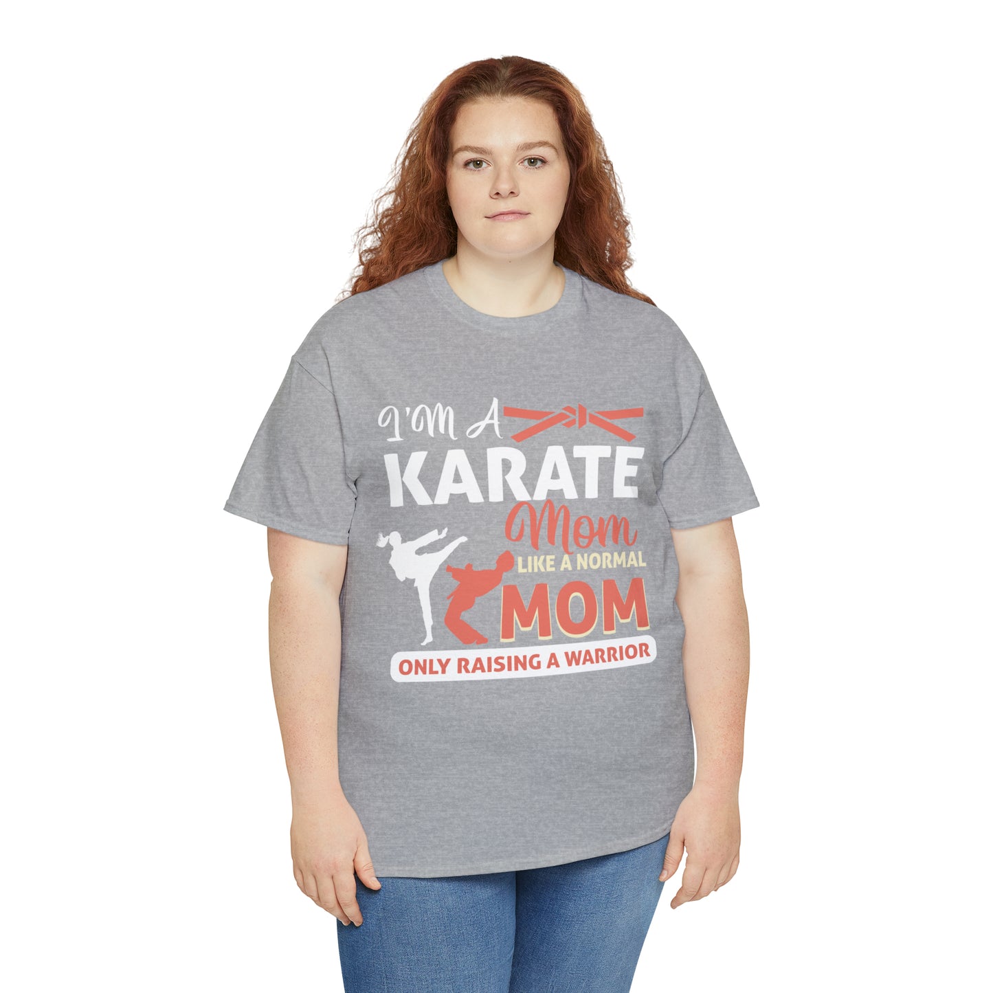 Karate Mom Raising a Warrior Heavy Cotton Tee