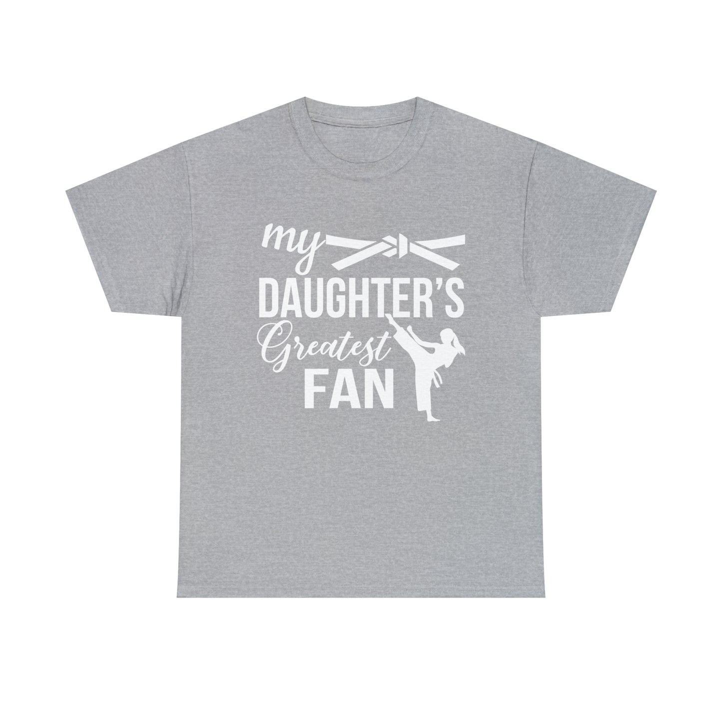 My Daughter's Greatest Fan! Shirt For Mom or Dad Heavy Cotton T-Shirt