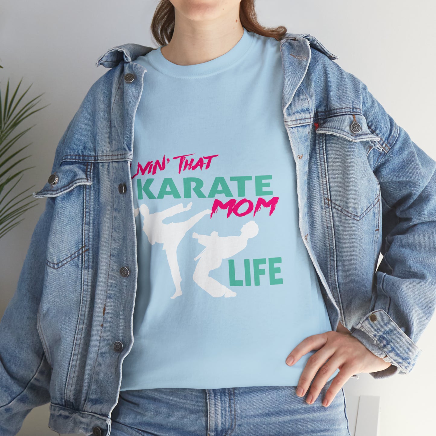 Copy of Livin' That Karate Mom Life Heavy Cotton Tee