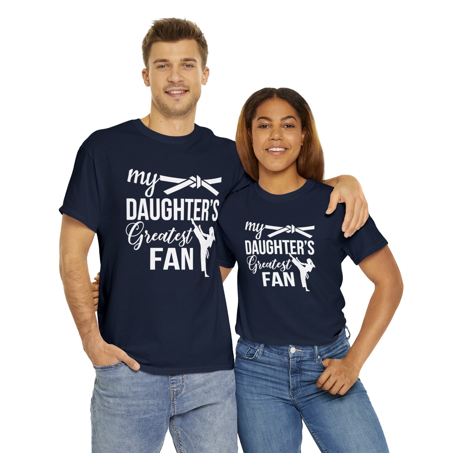 My Daughter's Greatest Fan! Shirt For Mom or Dad Heavy Cotton T-Shirt