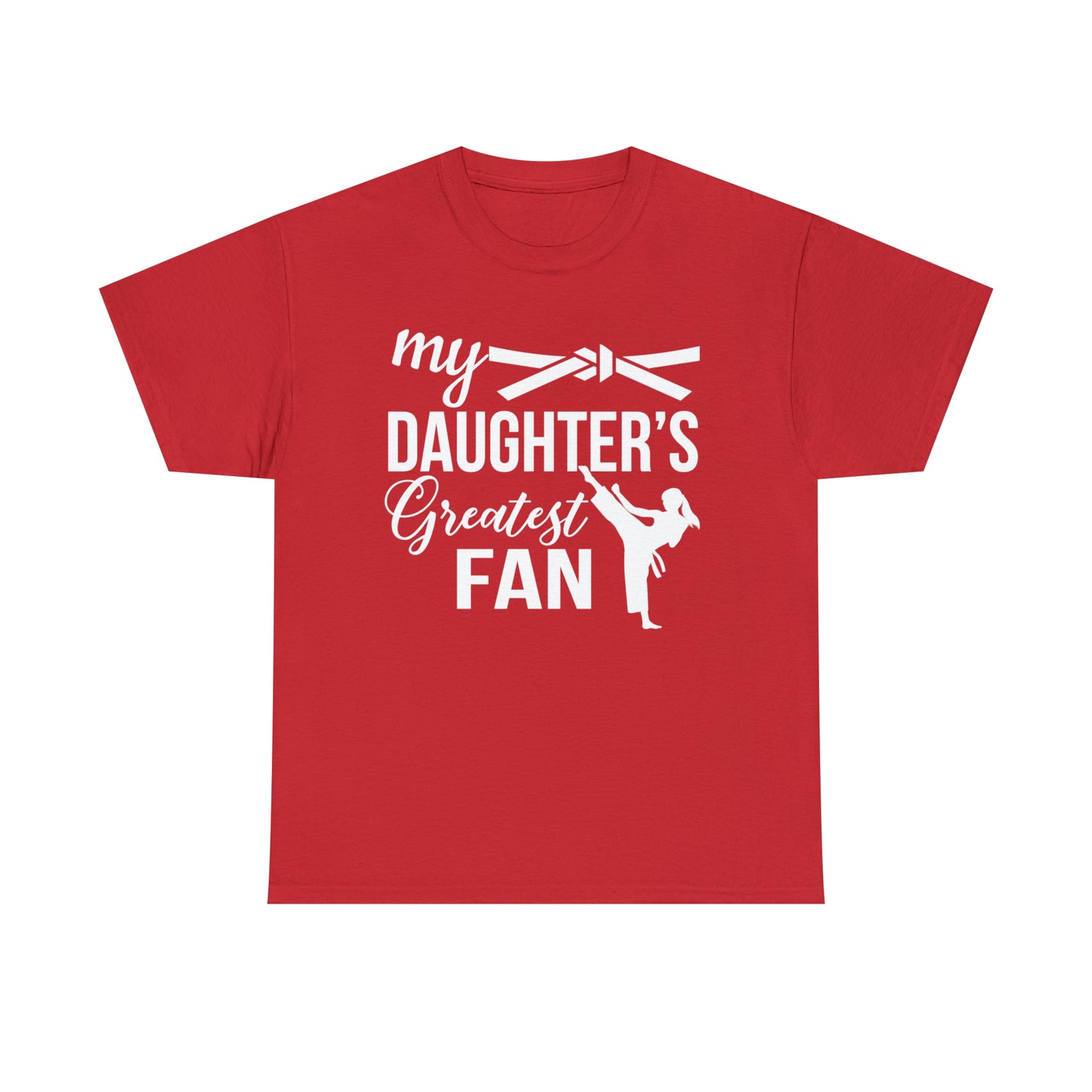 My Daughter's Greatest Fan! Shirt For Moms or Dads Heavy Cotton Tee