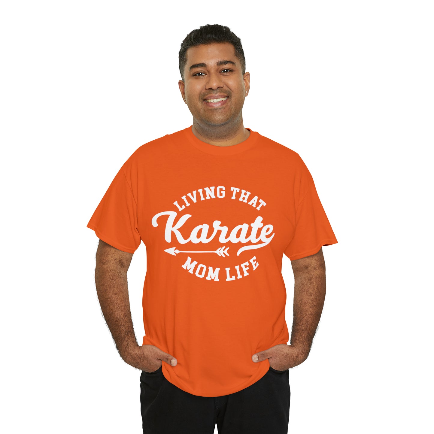 Karate Mom Life! Shirt For Mom, Heavy Cotton Tee