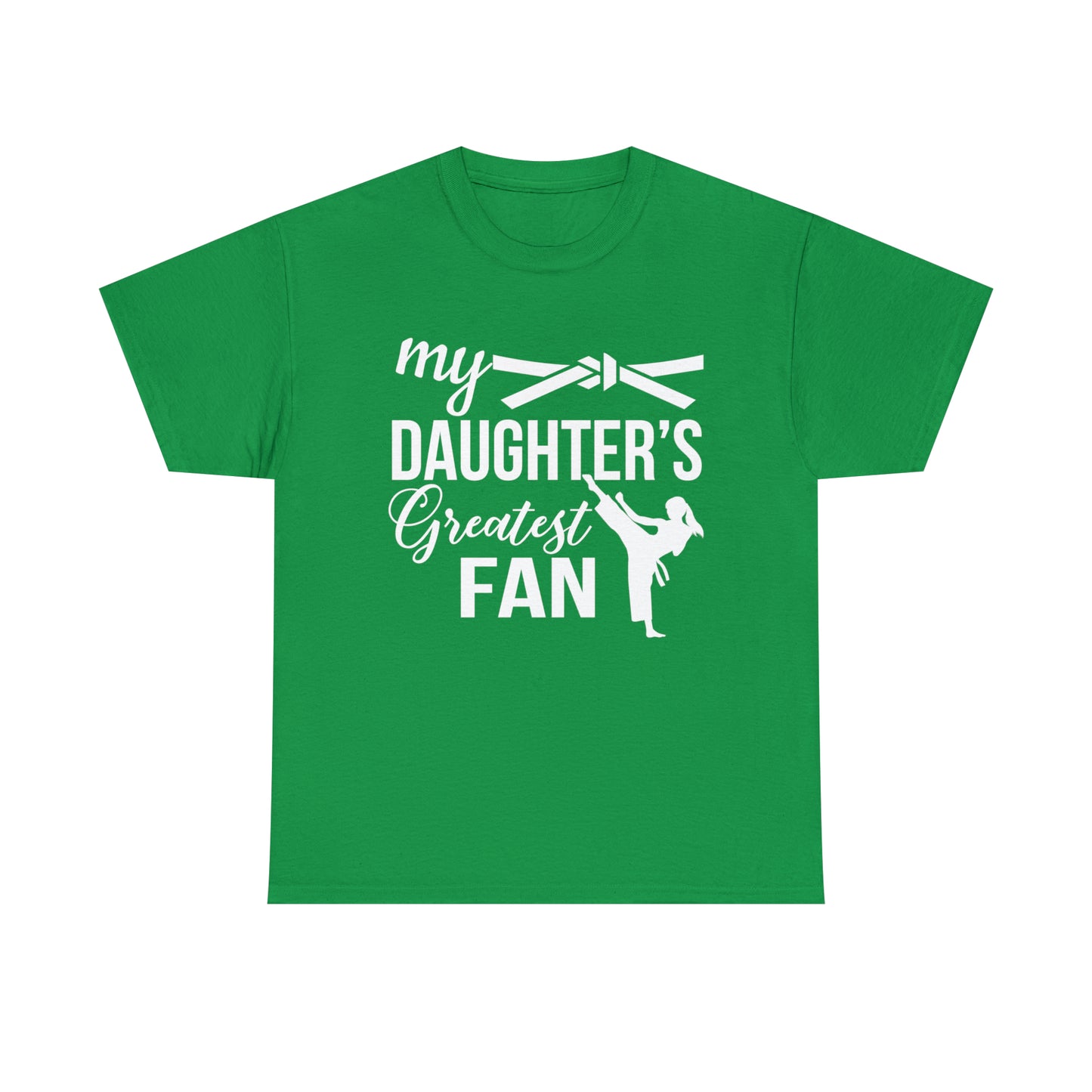 My Daughter's Greatest Fan! Shirt For Mom or Dad Heavy Cotton T-Shirt